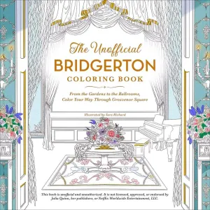 Bridgerton Coloring Book: From the Gardens to the Ballrooms
